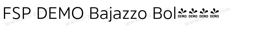 FSP DEMO Bajazzo Bol字体转换
